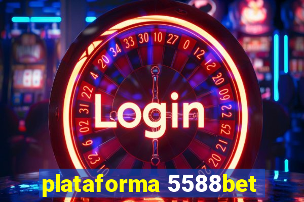 plataforma 5588bet